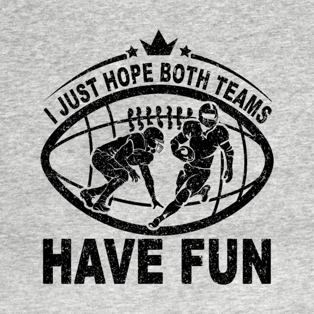 I Just Hope Both Teams Have Fun by SilverTee